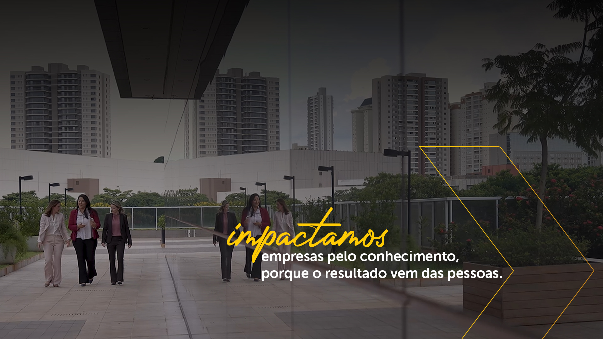 Impactamos empresas pelo conhecimento, porque o resultado vem das pessoas.
